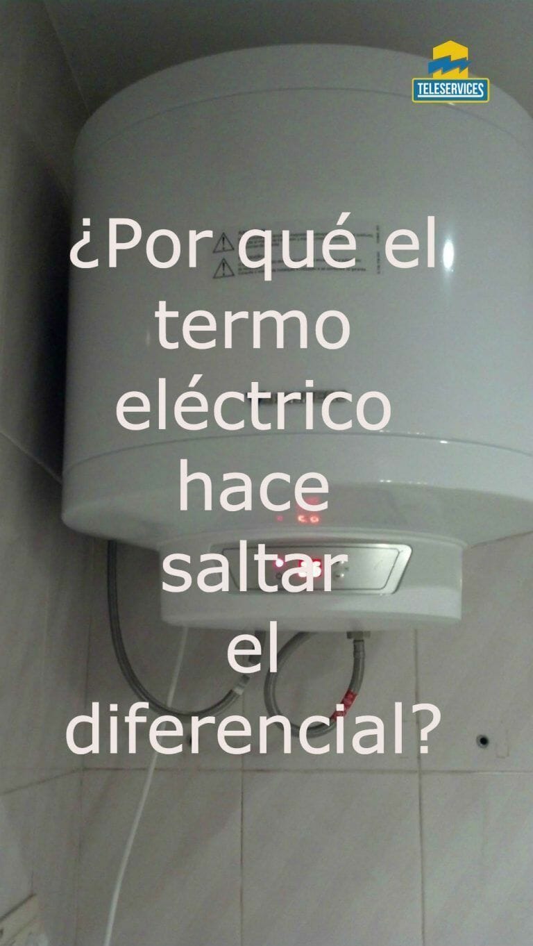 Al Enchufar El Termo Electrico Salta El Diferencial