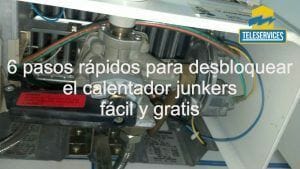 desbloquear un calentador junkers